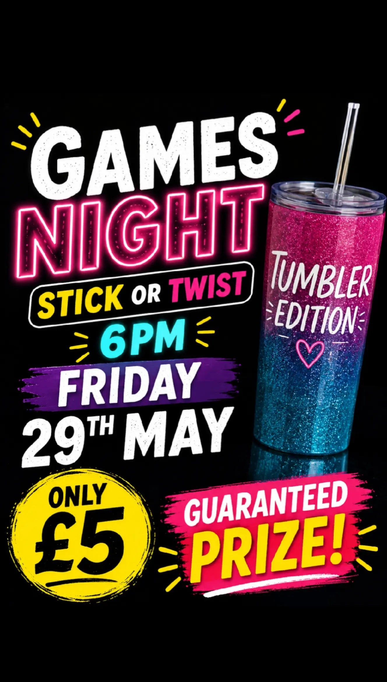 Stick or twist tumbler edition with free givvy